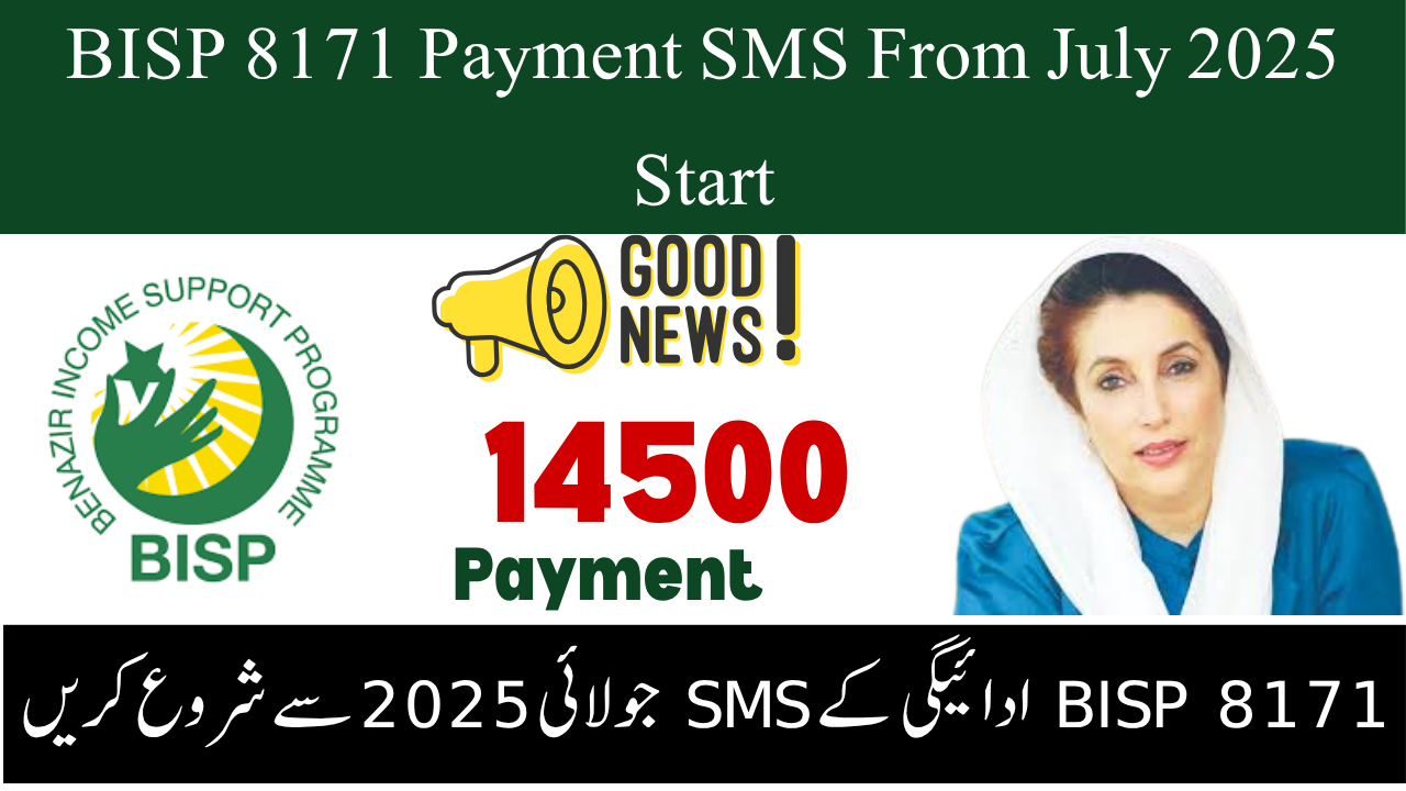 BISP 8171 Payment SMS From July 2025