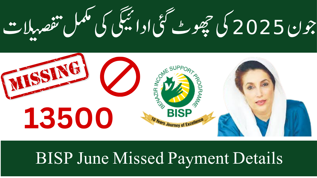 BISP June 2025 Missed Payment Complete