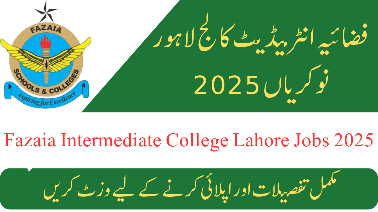 Fazaia Intermediate College Lahore Jobs 2025